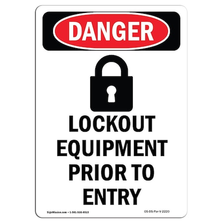 OSHA Danger Sign, Lockout Equipment, 5in X 3.5in Decal